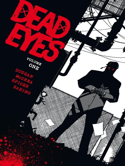 Titeldetails für Dead Eyes (2019), Volume 1 nach Gerry Duggan - Verfügbar